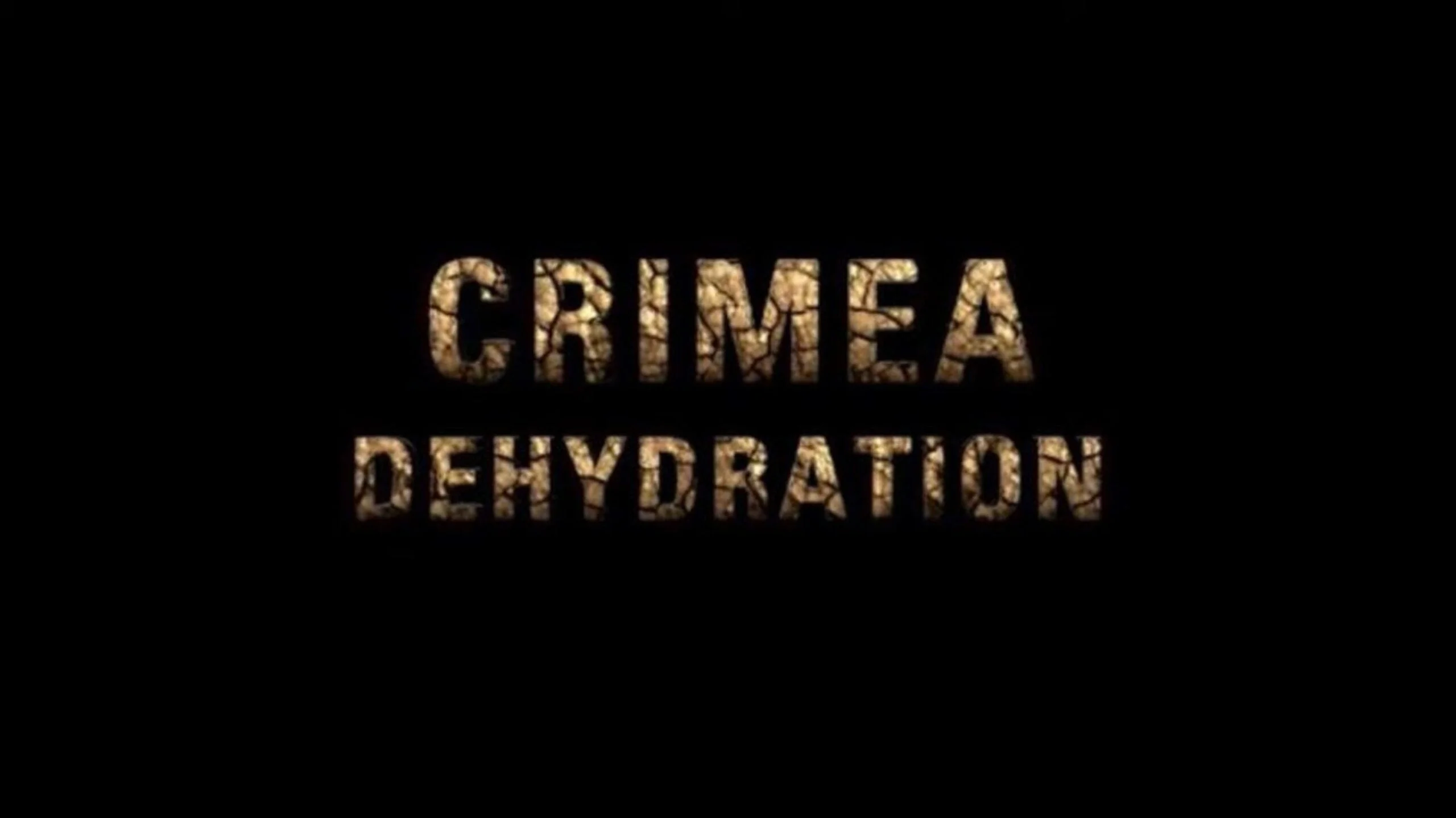 “Crimea. Dehydration” (trailer)
