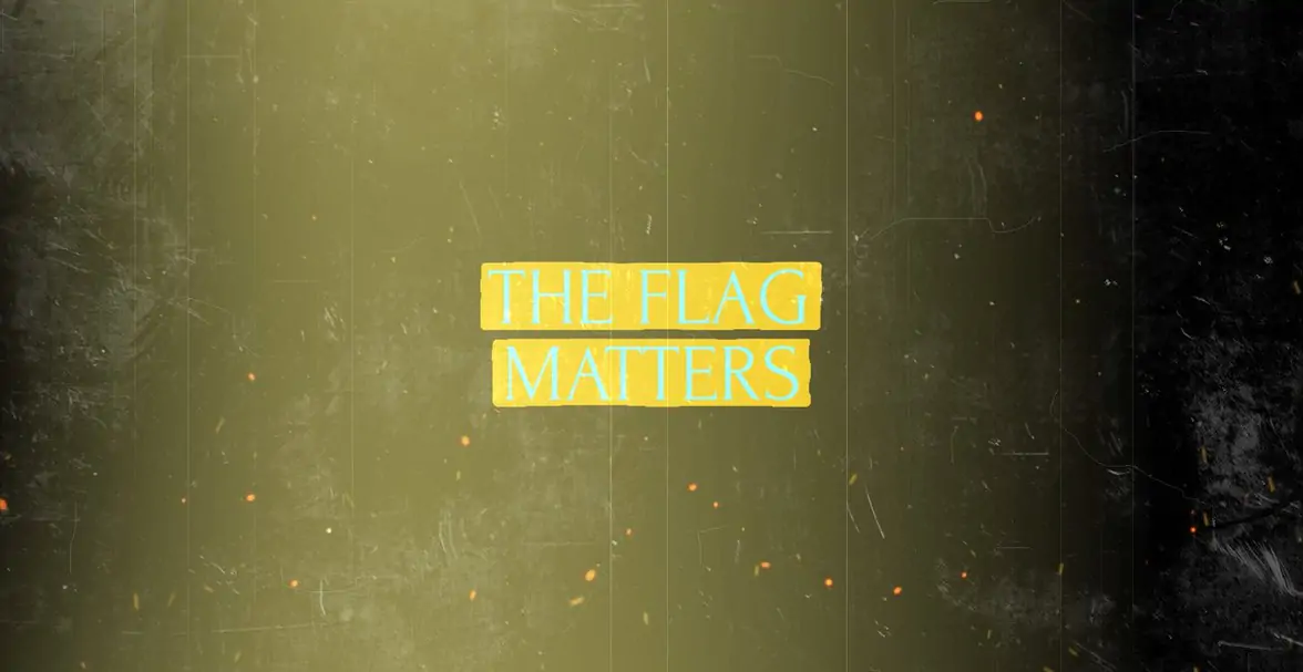 The flag matters!